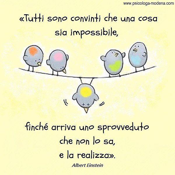 tutti_sono_convinti_che_una_cosa_sia_impossibile.jpg